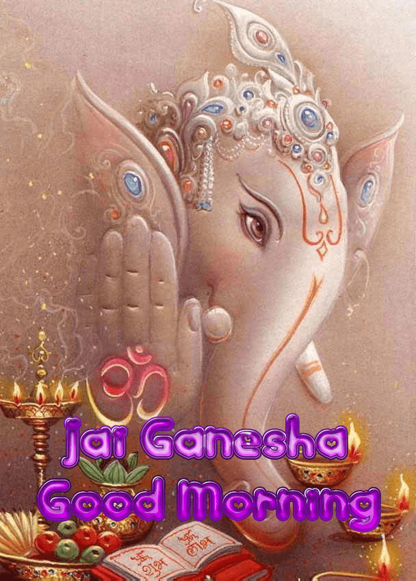 Good Morning Ganesha Without Logo Religious
