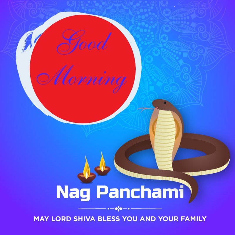 Good Morning Happy Nag Panchami Wishes Whatsapp Interesting Sentence