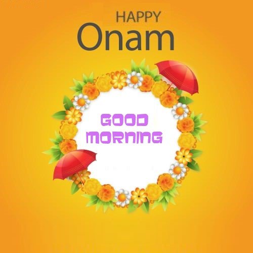 Good Morning Happy Onam Wishes Whatsapp Unique Background