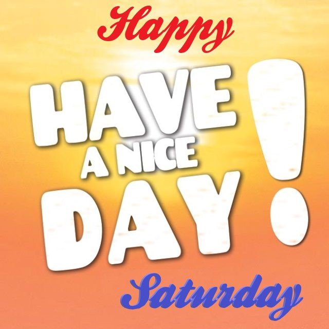 Good Morning Happy Saturday Wishes Viber Top