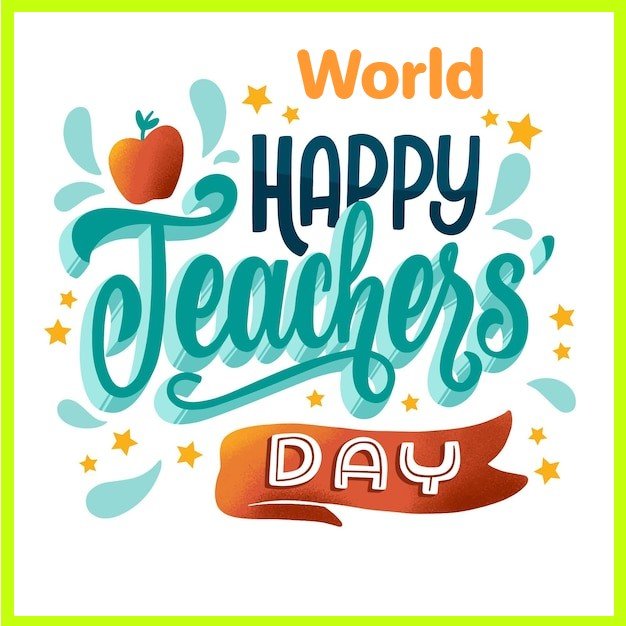Good Morning World Teacher's Day 2023 Wishes Whatsapp Discord Sign