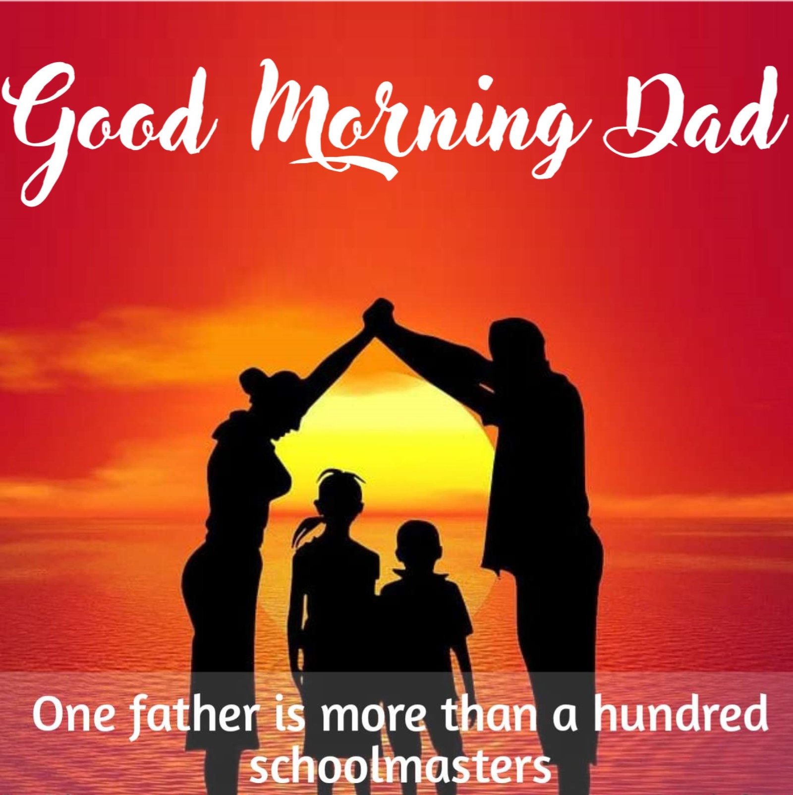 New Style Good Morning Dad Quotes 2023 Images Whatsapp HD Facebook
