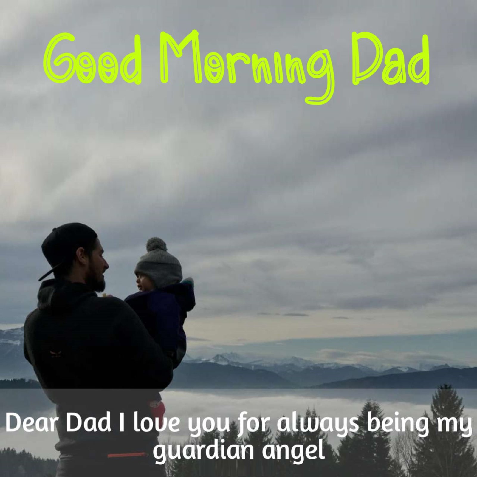 New Style Good Morning Dad Quotes 2023 Images Whatsapp Lovely Sentence