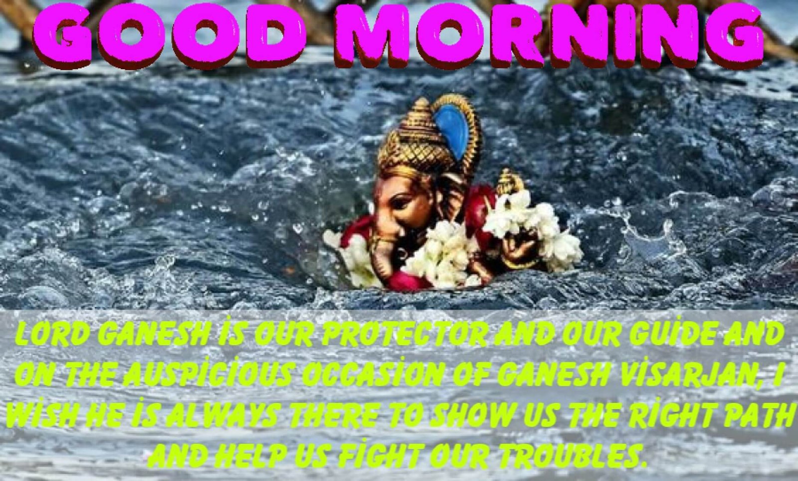 New Style Good Morning Ganesh Visarjan Quotes 2023 Images Whatsapp Forward Religion