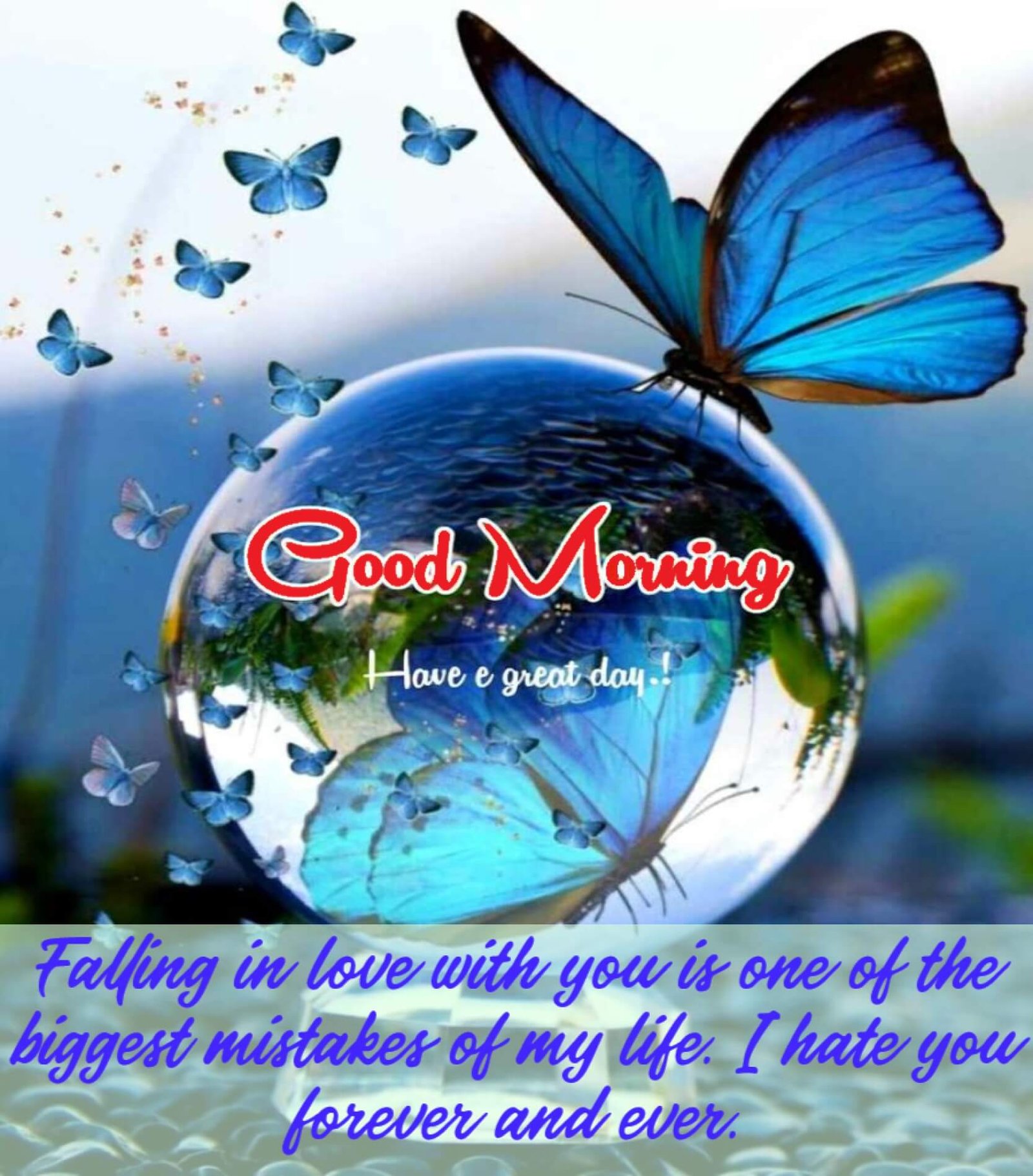 New Style Good Morning I Hate You Quotes 2023 Images Whatsapp Pik Slogan