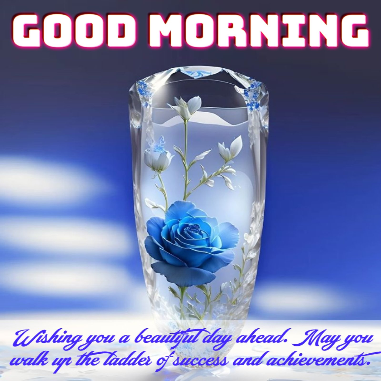 New Style Good Morning Blue Roses Quotes 2024 Images Whatsapp English Spiritual