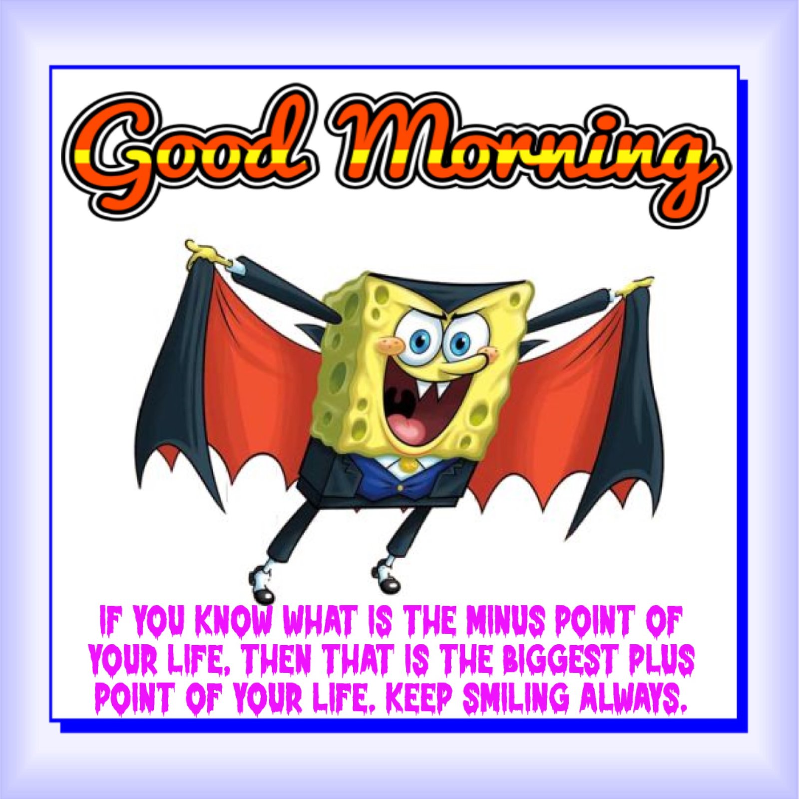 New Style Good Morning High Quality Cute Funny SpongeBob Cartoon Quotes 2024 Images Whatsapp Logo Free Without Watermark